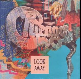	Look Away - Chicago	